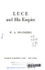 Luce_and_his_empire