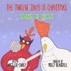 The_twelve_days_of_Christmas__starring_the_chickens