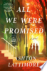 All_we_were_promised