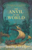 The_anvil_of_the_world