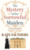 The_mystery_of_the_sorrowful_maiden