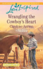 Wrangling_the_Cowboy_s_heart