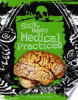 Sick__nasty_medical_practices
