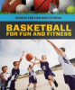Basketball_for_Fun_and_Fitness
