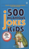 500_hilarious_jokes_for_kids