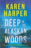 Deep_in_the_Alaskan_woods