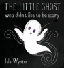 The_little_ghost_who_didn_t_like_to_be_scary