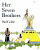 Her_seven_brothers