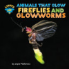 Fireflies_and_glowworms