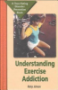 Understanding_exercise_addiction