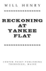 Reckoning_at_Yankee_Flat