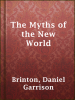 The_myths_of_the_New_world