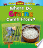 Where_do_grains_come_from_