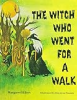 The_witch_who_went_for_a_walk