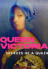 Queen_Victoria__Secrets_of_a_Queen