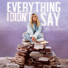 Everything_I_Didn_t_Say
