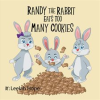 Randy_the_Rabbit_Eats_Too_Many_Cookies