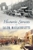 Historic_Streets_of_Salem__Massachusetts
