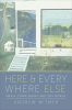 Here_and_Everywhere_Else