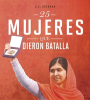 25_mujeres_que_dieron_batalla