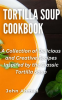 Tortilla_Soup_Cookbook