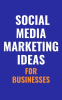 Social_Media_Marketing_Ideas