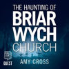 The_Haunting_of_Briarwych_Church