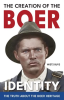 The_Creation_of_the_Boer_Identity
