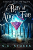 A_Bay_Of_Angry_Fae