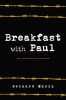Breakfast_With_Paul