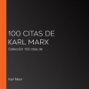 100_citas_de_Karl_Marx