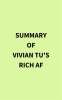 Summary_of_Vivian_Tu_s_Rich_AF
