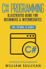 C__Programming_Illustrated_Guide_For_Beginners___Intermediates