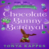 Chocolate_Bunny_Betrayal