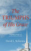 The_Triumphs_of_His_Grace