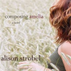 Composing_Amelia