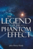 The_Legend_of_the_Phantom_Effect