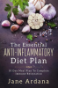 The_Essential_Anti-Inflammatory_Diet_Plan__10_Day_Meal_Plan_To_Complete_Immune_Restoration