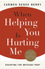 When_Helping_You_Is_Hurting_Me
