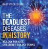 The_Deadliest_Diseases_in_History
