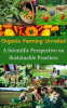 Organic_Farming_Unveiled___A_Scientific_Perspective_on_Sustainable_Practices