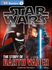 Star_Wars__The_Story_of_Darth_Vader