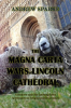 The_Magna_Carta_Wars_of_Lincoln_Cathedral