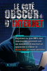 Le_cot___obscur_d_Internet__explorez_ce_que_99__des_internautes_ignorent_sur_les_t__n__bres_d_Internet