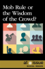 Mob_Rule_or_the_Wisdom_of_the_Crowd_