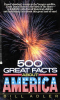 500_Great_Facts_to_Know_About_America