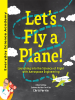 Let_s_Fly_a_Plane_