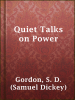 Quiet_Talks_on_Power