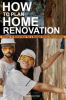 How_to_Plan_Home_Renovation__Things_to_Remember_for_a_Budget_Home_Renovations