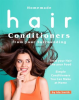 Homemade_Hair_Conditioners_From_Your_Surrounding__Treat_Your_Hair_Like_Your_Food_-_Simple_Conditione